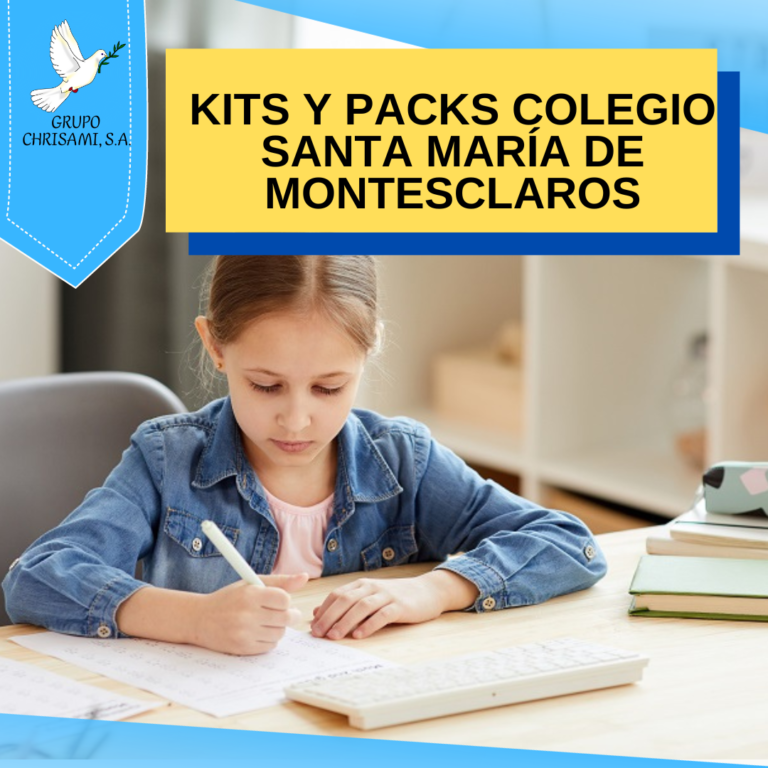 Kits Colegio Santa María de Montesclaros